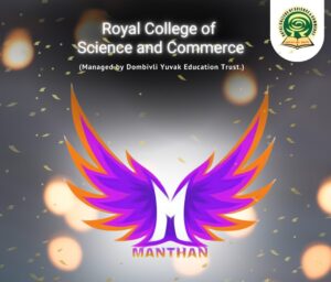 Royal College of Science and Commerce dombivli Manthan Event